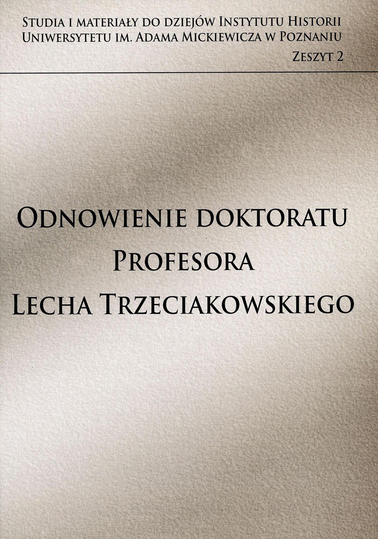 Odnowienie doktoratu profesora Lecha Trzeciakowskiego
