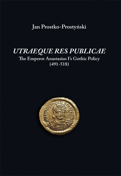 Utraeque res publicae. The emperor Anastasius I's Gothic policy (491-518)